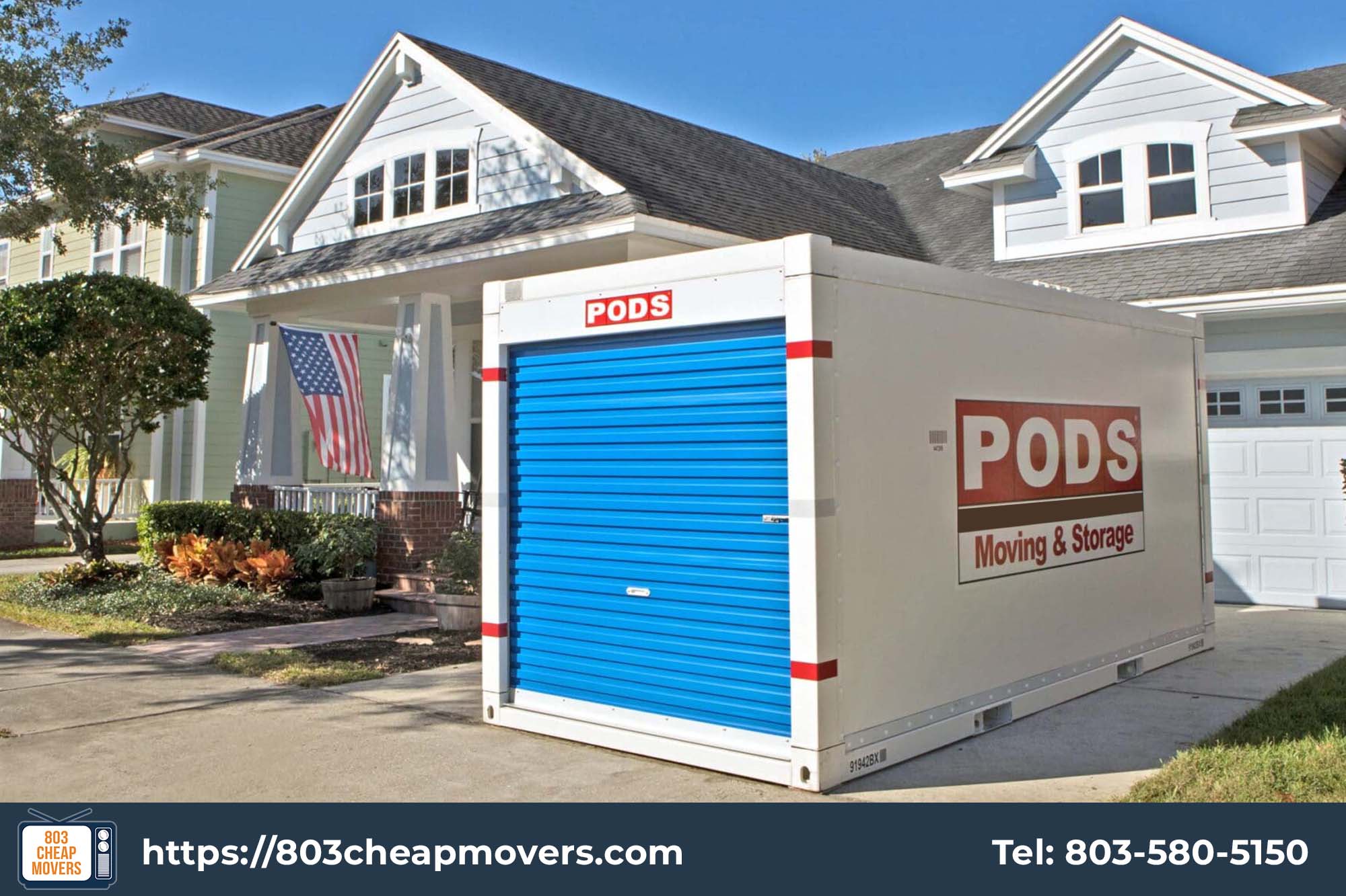 PODS moving and storage container delivered in a residential driveway for convenient loading by 803 Cheap Movers in Cayce SC.